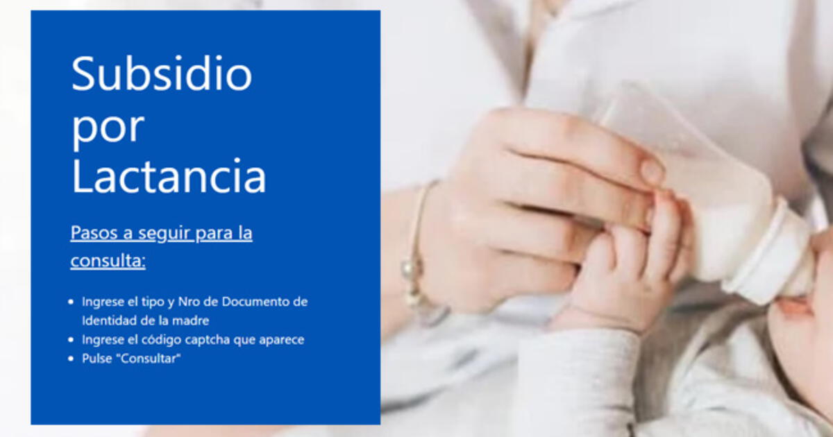 Essalud: ¿Cómo cobrar el subsidio por lactancia materna de S/820?