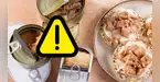 No lo consumas: ordenan retiro de conocida marca de atún del mercado por posible riesgo de botulismo