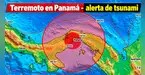 TERREMOTO de magnitud 7.6 SACUDE Panamá y activa ALERTA por posible TSUNAMI: Marina de Guerra del Perú se pronuncia