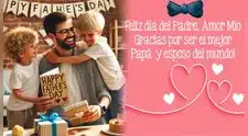 Cartas por el Día del Padre para mi esposo: Mensajes de AMOR para decirle cuánto lo amas