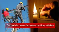 Corte de luz en Lima y Callao del 23 al 29 de marzo: revisa los distritos afectados y horarios