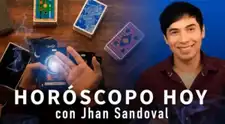 Horóscopo de HOY miércoles 26 de agosto de 2026 con Jhan Sandoval: ¿BUENAS NOTICIAS O SORPRESAS?