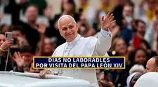 CONFIRMADO | Gobierno declara DÍAS NO LABORABLES compensables por visita del papa León XIV al Perú: ¿a quiénes aplica y QUÉ FECHAS serán?
