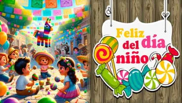 100 Frases BONITAS para desear feliz Día del Niño en México: mensajes CORTOS para dedicar este 30 de mayo