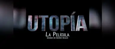 Utopía y los estrenos para esta semana "Utopía" y los grandes estrenos del cine para esta semana