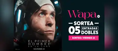 Sorteo: Gana una de las 05 entradas dobles para ver "El primer hombre en la luna" Sorteo: Gana una de las 05 entradas dobles para ver "El primer hombre en la luna"