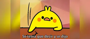 La historia detrás del ‘Se tenía que decir y se dijo’ y sus mejores memes La historia detrás del ‘Se tenía que decir y se dijo’ y sus mejores memes