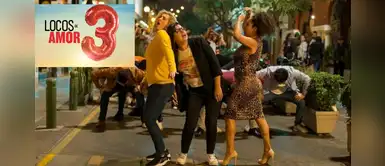 Conoce todos los detalles de "Locos de amor 3" revelado por los actores Conoce todos los detalles de "Locos de amor 3" revelado por los actores