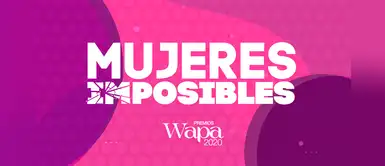 Premios Wapa: Postergación de actividades Premios Wapa: Postergación de actividades