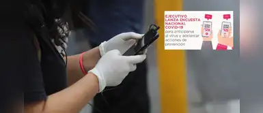 Estas son las preguntas que vienen en la Encuesta Nacional COVID-19 Estas son las preguntas que vienen en la Encuesta Nacional COVID-19