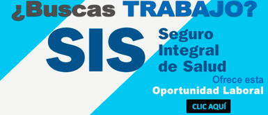 ¡ÚLTIMO DÍA! SIS lanza oferta laboral con sueldos entre 3,000 hasta 12,000 soles ¡ÚLTIMO DÍA! SIS lanza oferta laboral con sueldos entre 3,000 hasta 12,000 soles