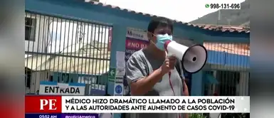 Médico hizo dramático pedido tras anunciar que está perdiendo la batalla contra la pandemia Médico hizo dramático pedido tras anunciar que está perdiendo la batalla contra la pandemia