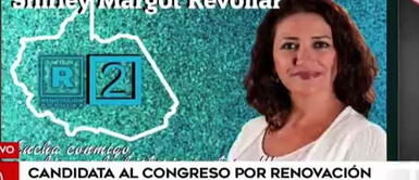 Shirley Revollar: candidata al Congreso por Renovación Popular tiene orden de captura Candidata al Congreso tiene orden de captura y había protagonizado pelea en vía pública