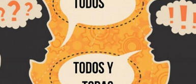 Así se debe aplicar el lenguaje inclusivo al hablar o escribir Así se debe aplicar el lenguaje inclusivo al hablar o escribir