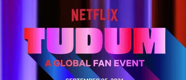 Tudum: Mira las exclusivas de las producciones más vistas en Netflix en un evento gratuito y virtual por y para fans Tudum: Mira las exclusivas de las producciones más vistas en Netflix en un evento gratuito y virtual por y para fans