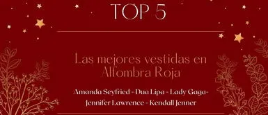top 5 El Top 5 de las Famosas de Hollywood mejores vestidas en la Alfombra Roja 2021