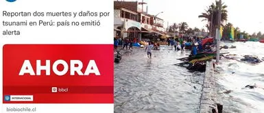La nota informativa de Biobiochile fue compartida por peruanos que lo viralizaron en las últimas horas. Medio de Chile critica a la Marina de Guerra por no emitir alerta de tsunami en Perú