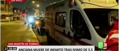 Anciana fallece de un infarto en San Martín de Porres tras temblor Sismo de 5.5 en Lima: Adulta mayor fallece de un infarto tras temblor