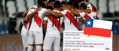 Chilenos reaccionan ante derrota de Perú vs Australia: Chilenos reaccionan ante derrota de Perú vs Australia: "A llorar peruanos, no hay palomas"