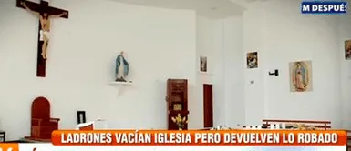 Criminales roban equipos de parroquia del Callao, se arrepienten y lo devuelven todo: “Escucharon la voz de Dios” Criminales roban equipos de parroquia del Callao, se arrepienten y lo devuelven todo: “Escucharon la voz de Dios”