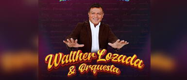 'Walter Lozada & orquesta... el legado continúa': la nueva orquesta en honor al recordado productor de 'Armonía 10' 'Walter Lozada & orquesta... el legado continúa': la nueva orquesta en honor al productor de 'Armonía 10'
