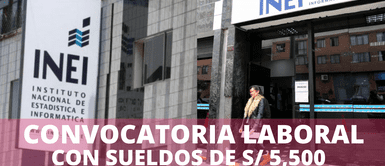 Los peruanos podrán postular en la nueva convocatoria laboral de INEI a nivel nacional. ¡Gran oferta de trabajo en Lima! INEI abre 53 puestos laborales con sueldos de S/ 5,500 para bachilleres
