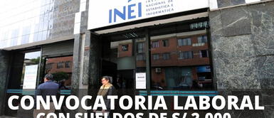 Convocatoria laboral INEI para egresados universitarios con sueldos de S/ 2,000: postula ahora ¡Gran Convocatoria laboral INEI! Abren puestos de trabajo con sueldos de S/ 2,000: postula ahora