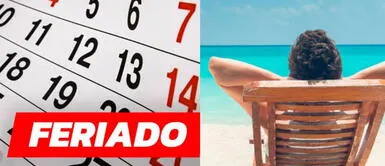 Este es el tercer feriado de este mes. Muchos ya están alistando maletas. ¡Gran noticia! Descubre la fecha del nuevo feriado en Perú que aplicará desde este 2023