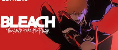 Bleach: Thousand-Year Blood War 2 estrena este 8 de julio VER 'Bleach: Thousand-Year Blood War 2', capítulo 1 ONLINE GRATIS: dónde ver anime de estreno