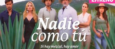 "Nadie como tú" es la nueva telenovela de Televisa que espera ganarse a la audicencia "Nadie como tú", capítulos completos ONLINE: fecha de estreno, de qué trata y dónde ver la telenovela