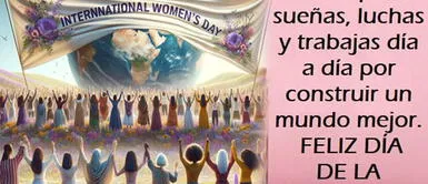 Poemas para dedica en el Día Internacional de la Mujer Poemas por el Dia de la Mujer: 20 versos reflexivos para regalar este 8 de marzo por WhatsApp o Facebook