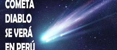 El cometa diablo podrá ser visto en Sudamérica Cometa Diablo en Perú: cuándo pasará, horario y qué países lo verán después de 71 años