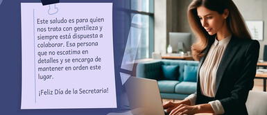 Este viernes 26 de abril se celebra el Día de la Secretaria Frases por el Día de la Secretaria: 100 saludos BONITOS para dedicar a estas profesionales