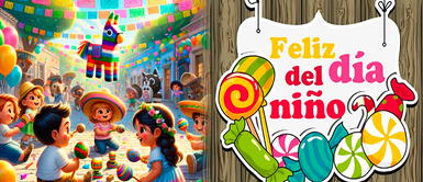 Frases para dedicar el 30 de mayo en el Día del Niño en México 100 Frases BONITAS para desear feliz Día del Niño en México: mensajes CORTOS para dedicar este 30 de mayo