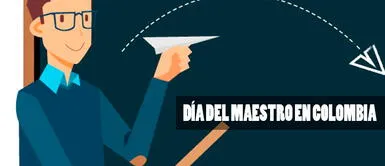 Las mejores frases para dedicar este 15 mayo, Día del Maestro en Colombia Las 80 frases más BONITAS para el Día de la Maestro en Colombia: mensajes para AGRADECER a los maestros
