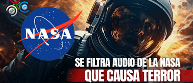 Nasa filtra audio de terror por emergencia espacial NASA causa PÁNICO en la Tierra tras FILTRARSE audio de EMERGENCIA ESPACIAL: ¿Qué descubrieron?
