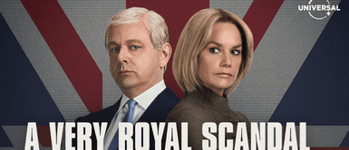 ‘A Very Royal Scandal’: Llega a Universal+ la serie que expone a la realeza británica ‘A Very Royal Scandal’: Llega a Universal+ la serie que expone a la realeza británica