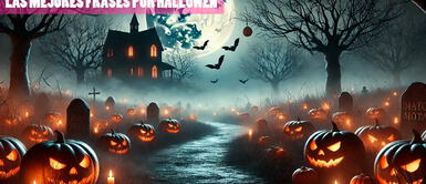 Te damos las mejores frases por Halloween para celebrar la Noche de Brujas Frases de Halloween divertidas: 50 mensajes para celebrar la Noche de Brujas