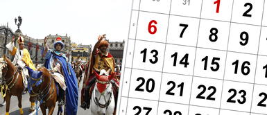 Este lunes 6 de enero será feriado. Te contamos todo. ¿Este lunes 6 de enero será feriado por la Bajada de Reyes? Esto dice El Peruano