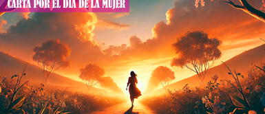 Las mejores cartas por el Día de la Mujer para dedicar a tus seres queridos Carta por el Día de la Mujer para mi mamá: las reflexivas palabras que buscas por el 8 de marzo