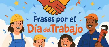 Las mejores frases por el Día del Trabajo para dedicar a tu equipo y amigos Frases por el Día del trabajo: 70 mensajes motivadores y positivos para todos tus compañeros