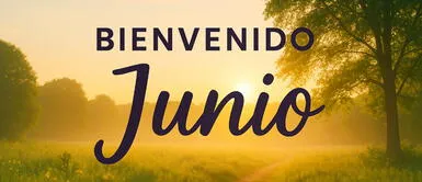 Las mejores frases para iniciar el mes de junio. Mensajes motivadores y positivos ¡Frases de bienvenido junio! 50 mensajes BONITOS y POSITIVOS para dedicar a la familia y amigos