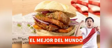 Pan con Chicharrón se corona como el MEJOR desayuno del mundo: Perú gana el mundial de desayunos Pan con Chicharrón se corona como el mejor del mundo: Perú gana el mundial de desayunos