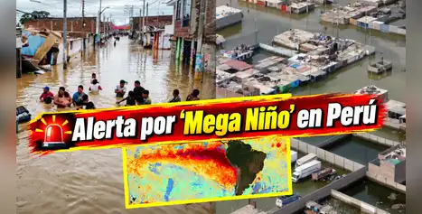 ¡Nunca antes visto! Perú enfrentaría HISTÓRICO fenómeno de "El MEGA NIÑO" y experto revela CUÁNTO DURARÁ: "Ya no hay tiempo para la preparación" ¡Nunca antes visto! Perú enfrentaría HISTÓRICO fenómeno de "El MEGA NIÑO" y experto revela CUÁNTO DURARÁ: "Ya no hay tiempo para la preparación"