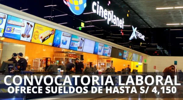 ¿Buscas empleo? Una conocida cadena de cines ofrece empleos con sueldos de hasta S/ 4,150: postula AHORA