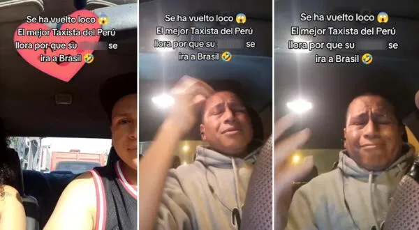 Taxista peruano llora porque su novia se va del país: "Por favor, no te vayas"