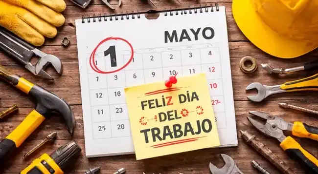 1 de mayo día del trabajador.  