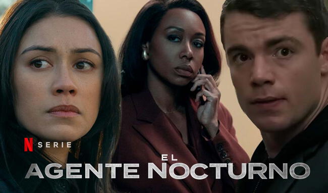 <strong> 'El agente nocturno' temporada 2 es un éxito en Netflix. Foto. Composición LR/Captura/YouTube</strong>   