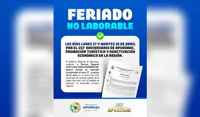 Gobierno Regional de Apurímac declara días no laborables del 27 y 28 de abril.  