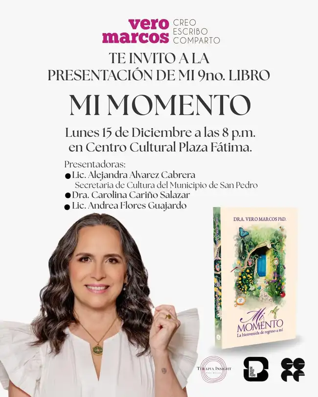  Vero Marcos celebra el lanzamiento de su noveno libro, "Mi Momento", el 15 de diciembre en el Centro Cultural Plaza Fátima.   
